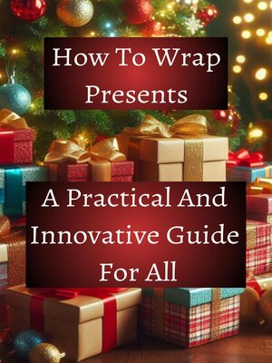 cover image of How to Wrap Presents